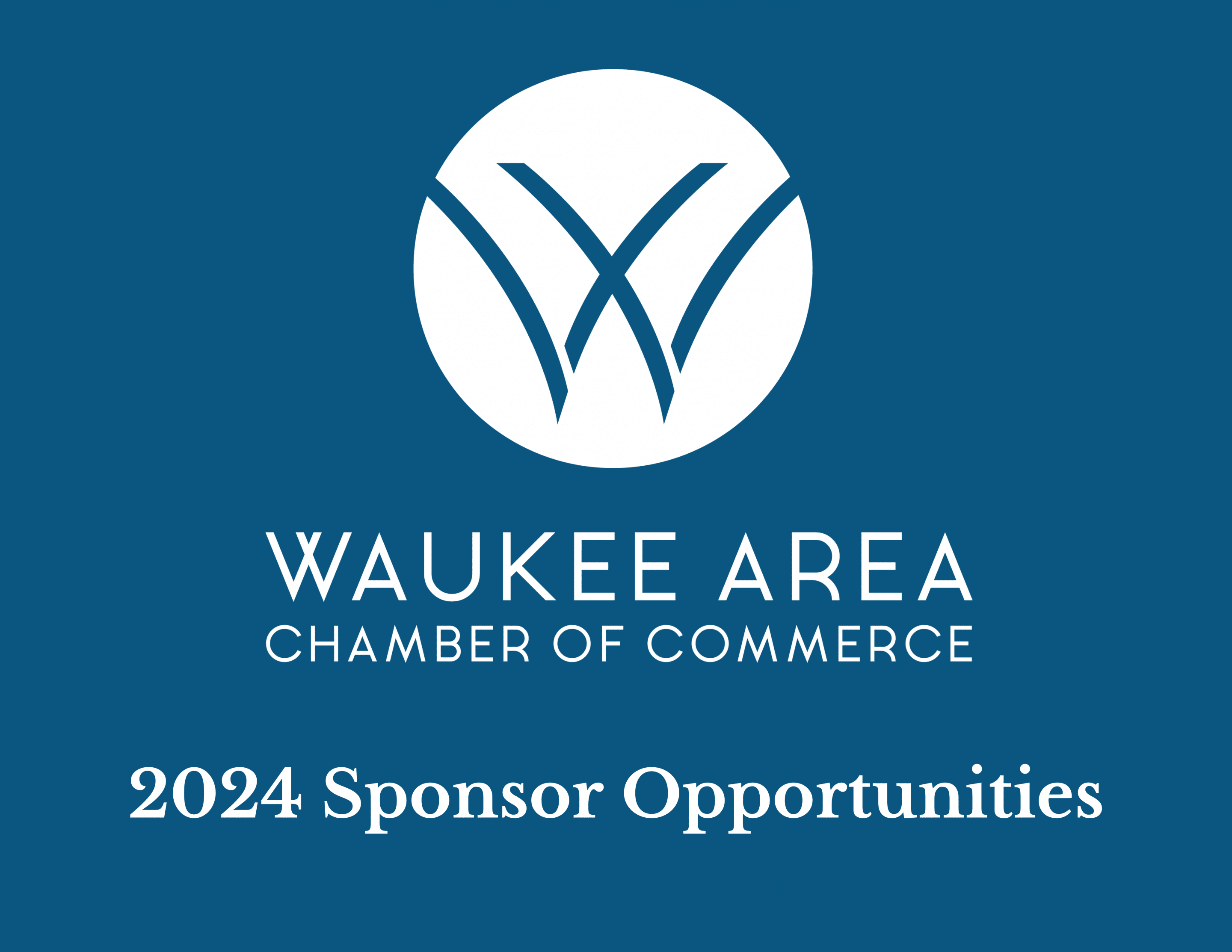 The Waukee Area Chamber of Commerce Announces 2024 Sponsorship ...